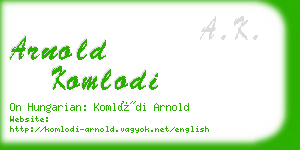 arnold komlodi business card
